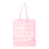 Veracco In This Family No One Fights Alone Tote Bag for Fighter Survivor Eco Cotton Reusable Bag Breast Cancer Awareness Item