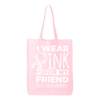 Veracco I Wear Pink for My Friend Tote Bag Fearless Fighter Survivor Eco Cotton Reusable Bag Breast Cancer Awareness Items