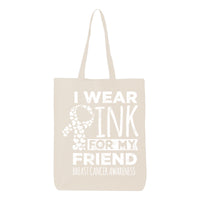 Veracco I Wear Pink for My Friend Tote Bag Fearless Fighter Survivor Eco Cotton Reusable Bag Breast Cancer Awareness Items