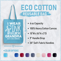 Veracco I Wear Pink for My Grandma Tote Bag for Fearless Fighter Survivor Eco Cotton Reusable Bag Breast Awareness Item