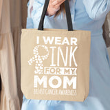 Veracco I Wear Pink for My Mom Breast Cancer Awareness Tote Bag Fearless Survivor Cotton Canvas Reusable Item