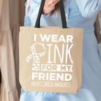 Veracco I Wear Pink for My Friend Breast Cancer Awareness Tote Bag Survivor Cotton Canvas Reusable Cancer Awareness Item