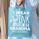 Veracco I Wear Pink for My Grandma Tote Bag for Fearless Fighter Survivor Eco Cotton Reusable Bag Breast Awareness Item