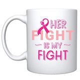 Veracco Her Fight Is My Fight Cancer Awareness Pink Ribbon Ceramic Coffee Mug Motivational Inspirational Uplifting Funny Cancer Gifts For Women Chemo Survivor